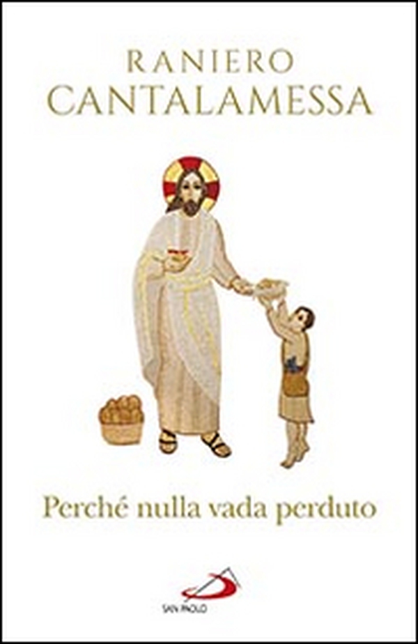 Perché nulla vada perduto. Ripensamenti sul Concilio Vaticano II - Librerie.coop Perché nulla vada perduto. Ripensamenti sul Concilio Vaticano II - Librerie.coop