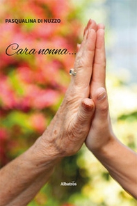 Cara nonna... - Librerie.coop