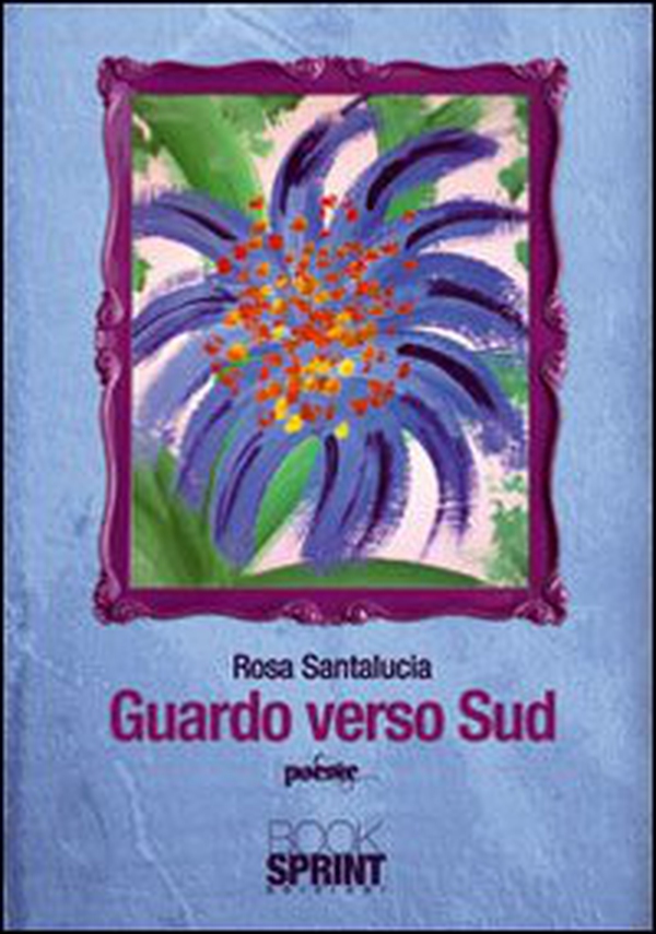 Guardo verso Sud - Librerie.coop Guardo verso Sud - Librerie.coop