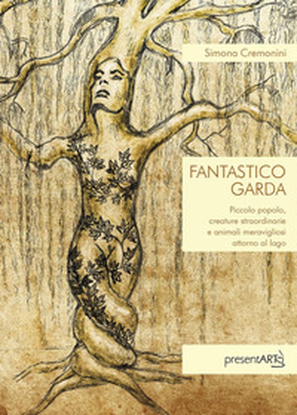 Fantastico Garda. Piccolo popolo, creature straordinarie e animali meravigliosi attorno al lago - Librerie.coop Fantastico Garda. Piccolo popolo, creature straordinarie e animali meravigliosi attorno al lago - Librerie.coop