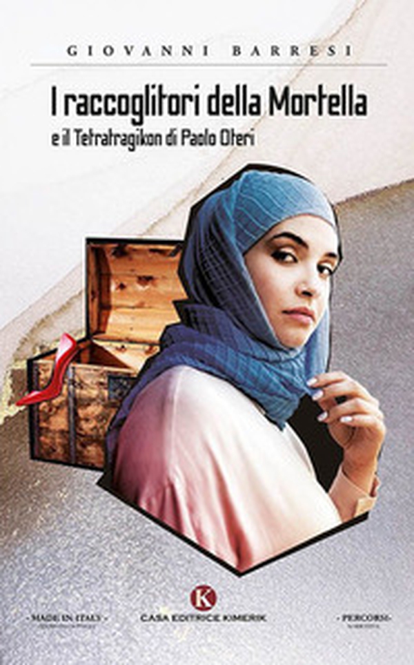 I raccoglitori della Mortella e il Tetratragikon di Paolo Oteri - Librerie.coop I raccoglitori della Mortella e il Tetratragikon di Paolo Oteri - Librerie.coop