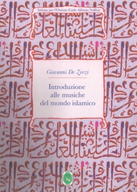 Introduzione alle musiche del mondo islamico - Librerie.coop
