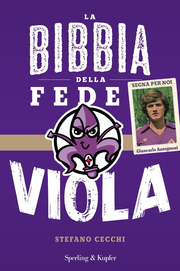 La bibbia della fede viola - Librerie.coop La bibbia della fede viola - Librerie.coop