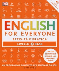 English for everyone. Livello 2° base. Attività e pratica - Librerie.coop