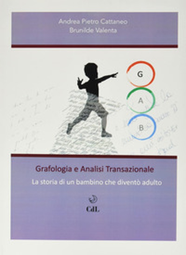 Grafologia e analisi transazionale - Librerie.coop Grafologia e analisi transazionale - Librerie.coop