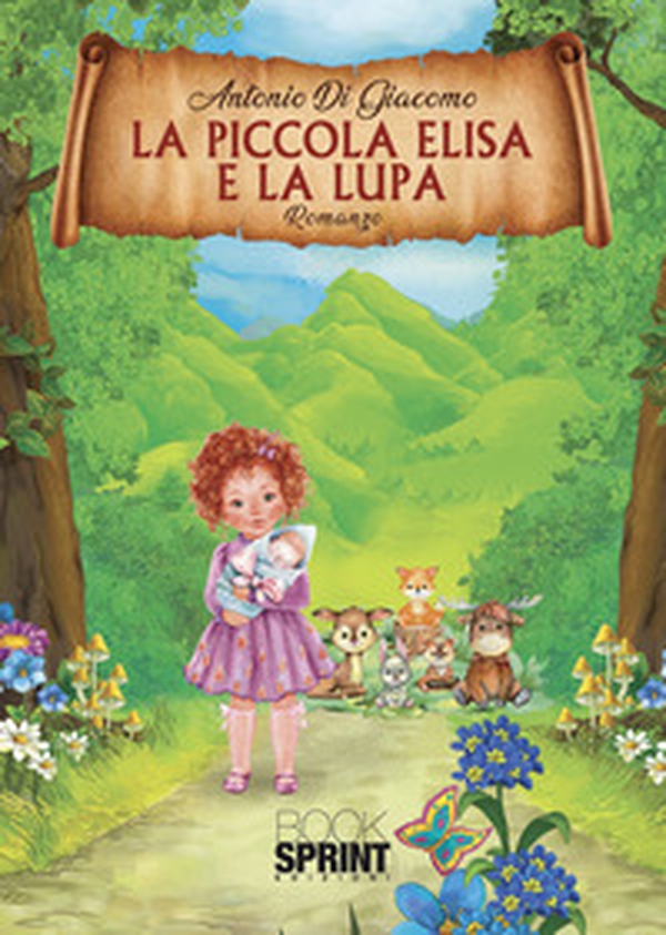 La piccola Elisa e la lupa - Librerie.coop La piccola Elisa e la lupa - Librerie.coop