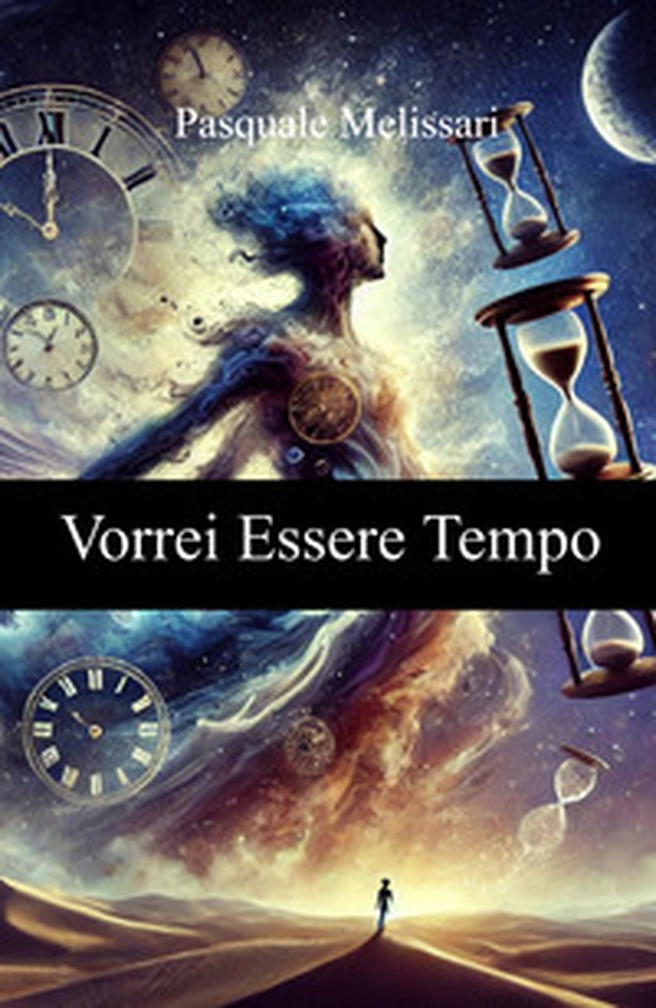 Vorrei essere tempo - Librerie.coop Vorrei essere tempo - Librerie.coop