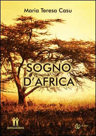 Sogno d'Africa - Librerie.coop