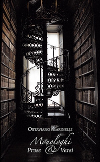 Monologhi. Prose & versi - Librerie.coop