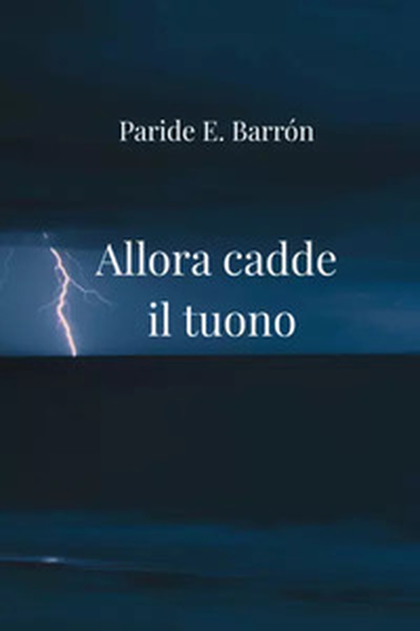 Allora cadde il tuono - Librerie.coop