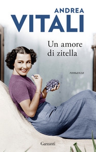 Un amore di zitella - Librerie.coop