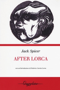 After Lorca - Librerie.coop
