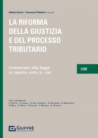 La riforma della giustizia e del processo tributario - Librerie.coop