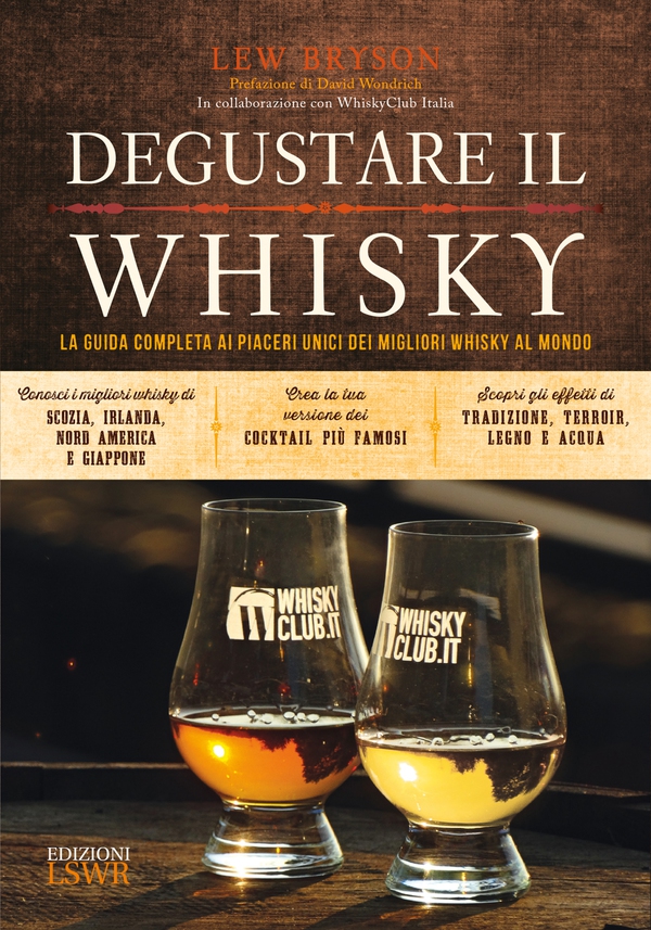 Degustare il whisky - Librerie.coop Degustare il whisky - Librerie.coop