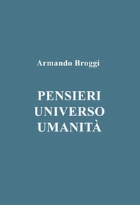 Pensieri. Universo. Umanità - Librerie.coop