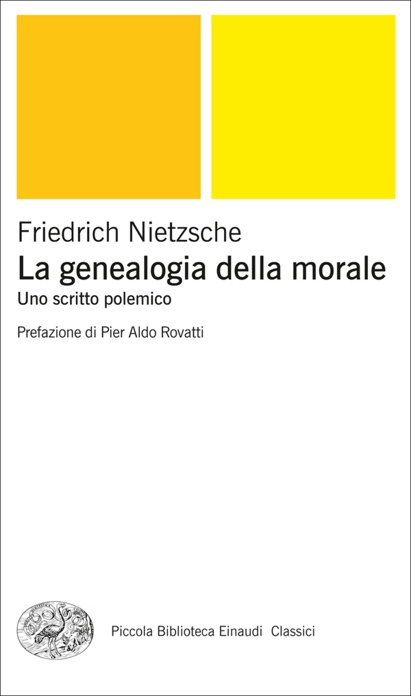 La genealogia della morale (Einaudi) - Librerie.coop La genealogia della morale (Einaudi) - Librerie.coop