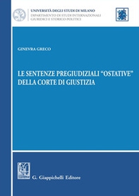 Le sentenze pregiudiziali «ostative» della corte di giustizia - Librerie.coop