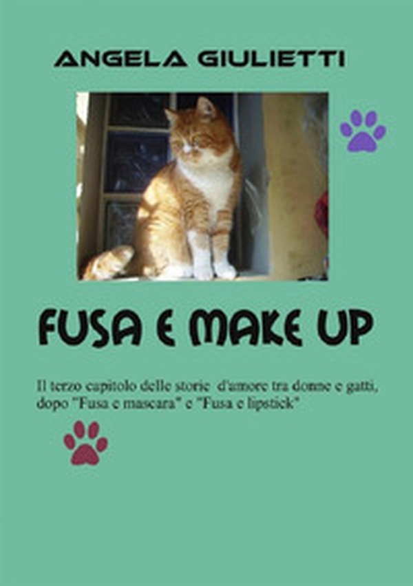 Fusa e make up - Librerie.coop Fusa e make up - Librerie.coop
