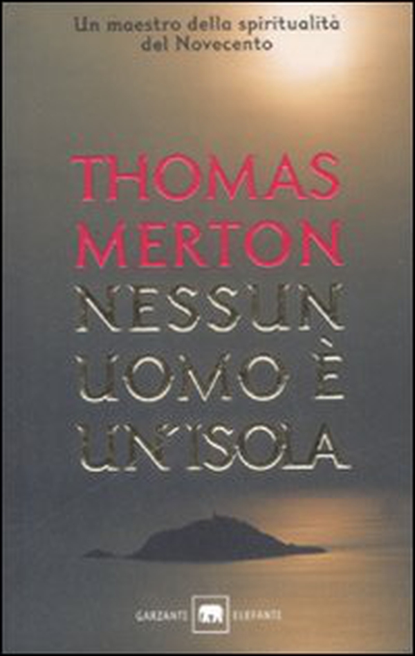 Nessun uomo è un'isola - Librerie.coop Nessun uomo è un'isola - Librerie.coop
