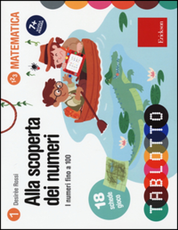 Alla scoperta dei numeri. I numeri fino a 100 - Librerie.coop Alla scoperta dei numeri. I numeri fino a 100 - Librerie.coop