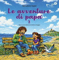 Le avventure di papà 2 - Librerie.coop