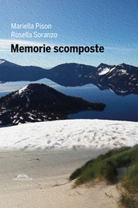 Memorie scomposte - Librerie.coop