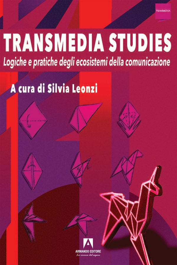 Transmedia studies - Librerie.coop Transmedia studies - Librerie.coop