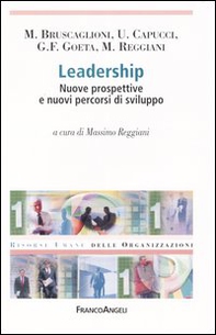 Leadership. Nuove prospettive e nuovi percorsi di sviluppo - Librerie.coop