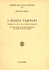 I nuovi tartufi. Commedia in 4 atti - Librerie.coop