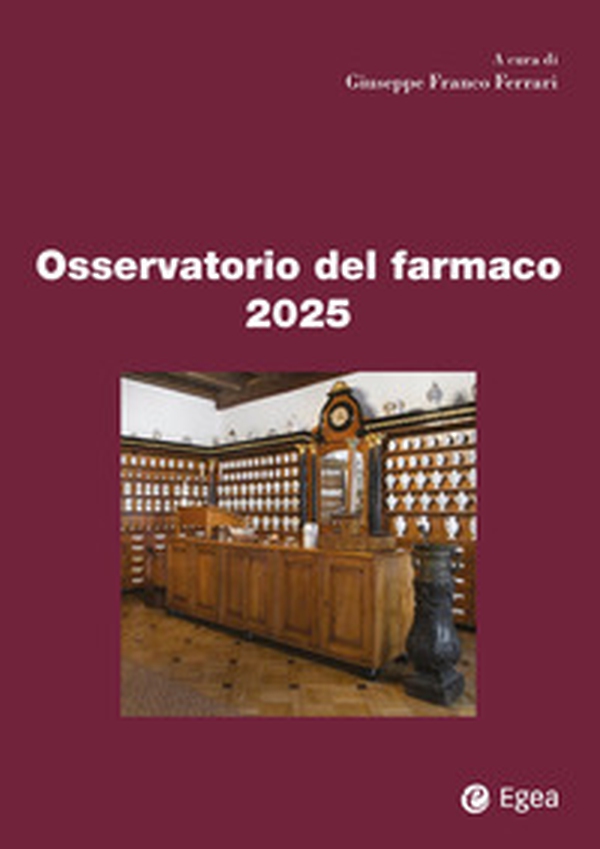 Osservatorio del farmaco 2025 - Librerie.coop Osservatorio del farmaco 2025 - Librerie.coop