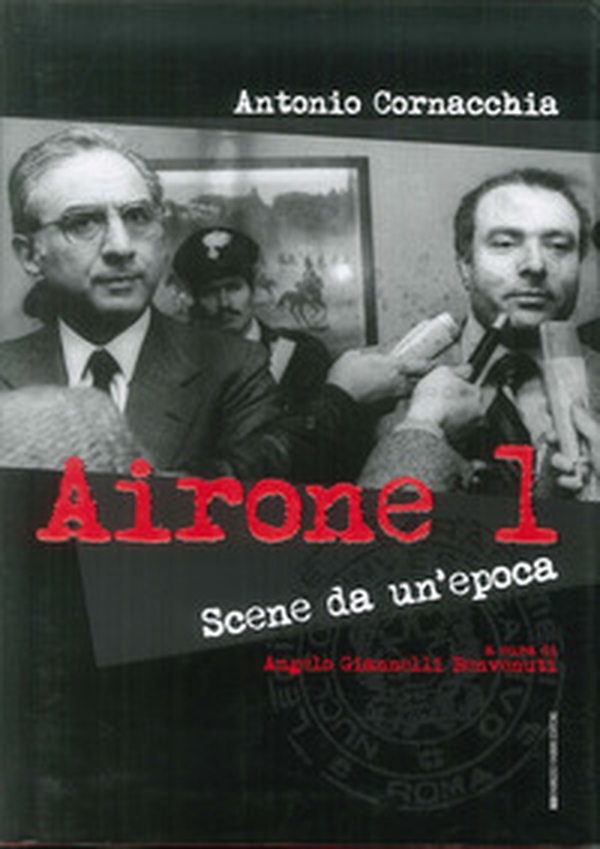 Airone 1. Scene da un'epoca - Librerie.coop Airone 1. Scene da un'epoca - Librerie.coop