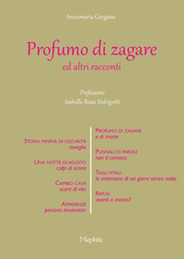 Profumo di Zagare ed altri racconti - Librerie.coop Profumo di Zagare ed altri racconti - Librerie.coop