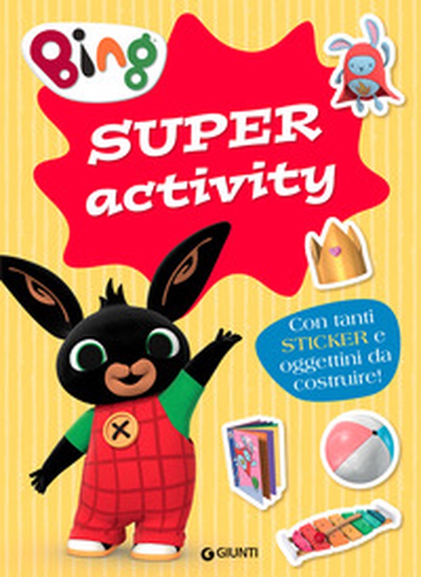 Bing. Super activity. Con adesivi - Librerie.coop Bing. Super activity. Con adesivi - Librerie.coop