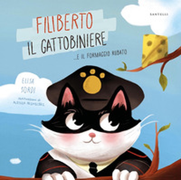 Filiberto il gattobiniere... e il formaggio rubato - Librerie.coop