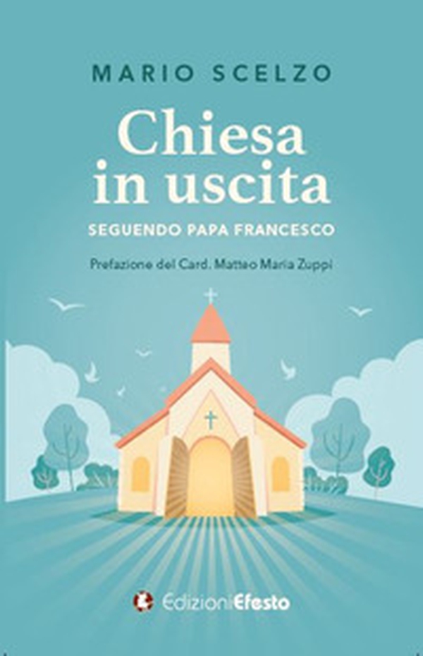 Chiesa in uscita (seguendo Papa Francesco) - Librerie.coop Chiesa in uscita (seguendo Papa Francesco) - Librerie.coop