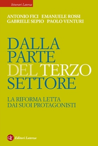Dalla parte del Terzo Settore. La Riforma letta dai suoi protagonisti - Librerie.coop Dalla parte del Terzo Settore. La Riforma letta dai suoi protagonisti - Librerie.coop