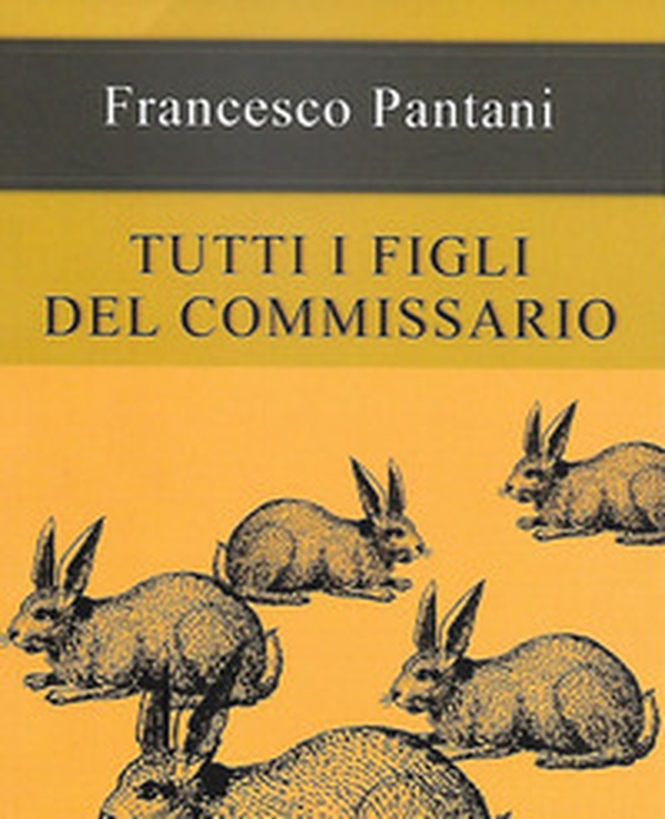 Tutti i figli del commissario - Librerie.coop Tutti i figli del commissario - Librerie.coop