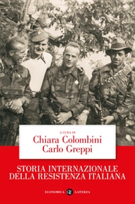 Storia internazionale della Resistenza italiana - Librerie.coop