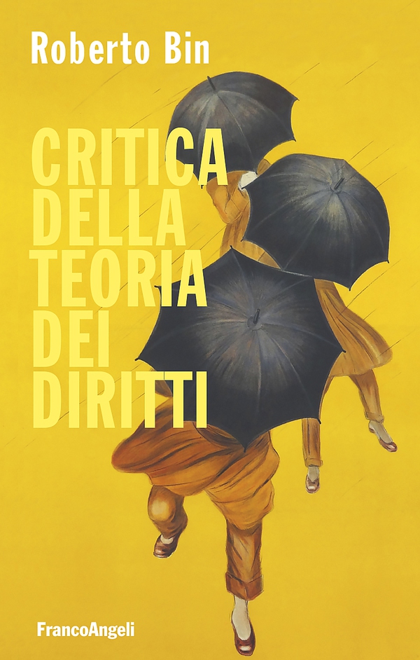 Critica della teoria dei diritti - Librerie.coop Critica della teoria dei diritti - Librerie.coop