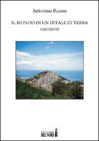 Il mondo in un ditale di terra - Librerie.coop