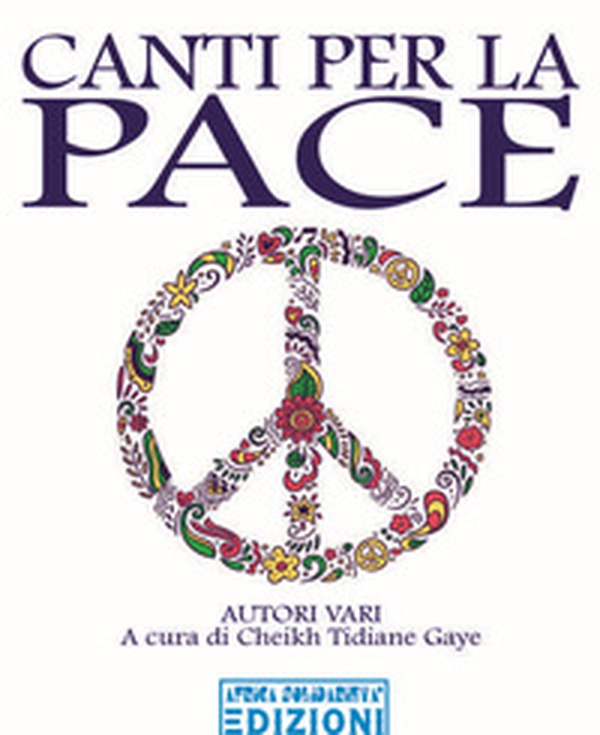 Canti per la pace - Librerie.coop Canti per la pace - Librerie.coop