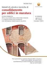 Metodi di calcolo e tecniche di consolidamento per edifici in muratura - Librerie.coop