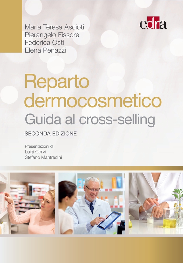 Reparto dermocosmetico - Guida al cross-selling - Librerie.coop Reparto dermocosmetico - Guida al cross-selling - Librerie.coop