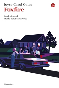 Foxfire - Librerie.coop Foxfire - Librerie.coop