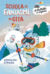 Scuola di fantasmi in gita - Librerie.coop