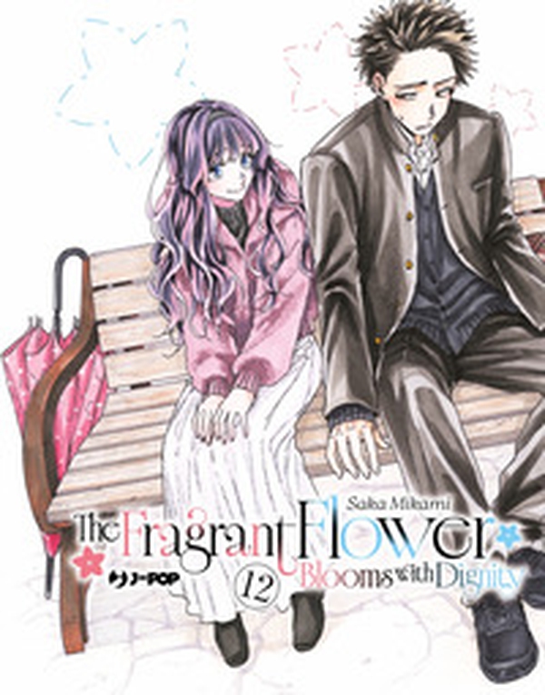 The fragrant flower blooms with dignity - Vol. 12 - Librerie.coop