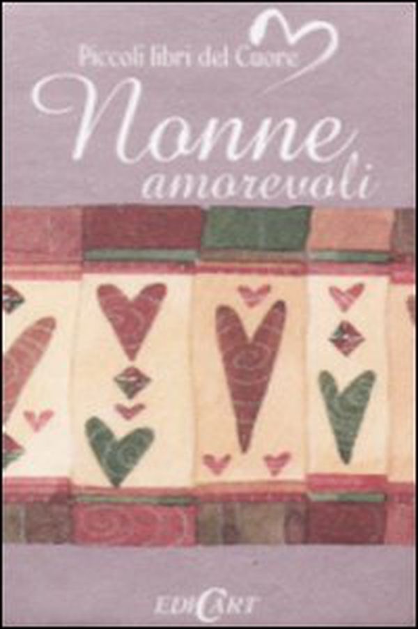 Nonne amorevoli - Librerie.coop Nonne amorevoli - Librerie.coop