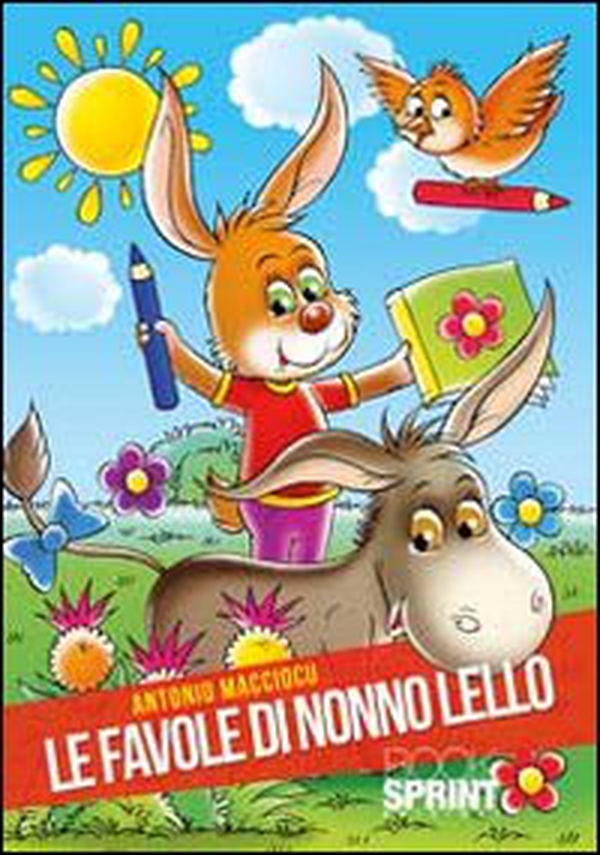 Le favole di nonno Lello - Librerie.coop Le favole di nonno Lello - Librerie.coop