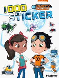 1000 sticker. Rusty Rivets. Con adesivi - Librerie.coop
