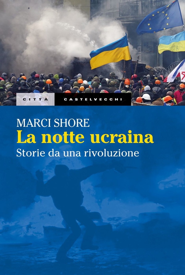 La notte ucraina - Librerie.coop La notte ucraina - Librerie.coop